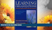 READ FREE FULL  Learning Organizations: Developing Cultures for Tomorrow s Workplace (Corporate