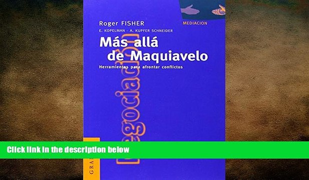 READ book Mas Alla de Maquiavelo: Herramientas Para Afrontar Conflictos (Spanish Edition) FREE
