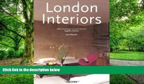 Big Deals  London Interiors (Taschen jumbo series)  Free Full Read Most Wanted