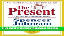 [PDF] The Present: The Gift for Changing Times Full Online