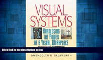READ FREE FULL  Visual Systems: Harnessing the Power of a Visual Workplace  READ Ebook Full Ebook