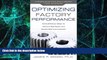 Big Deals  Optimizing Factory Performance: Cost-Effective Ways to Achieve Significant and