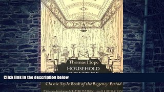 Big Deals  Household Furniture and Interior Decoration: Classic Style Book of the Regency Period