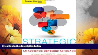 READ FREE FULL  Cengage Advantage Books: Strategic Public Relations: An Audience-Focused