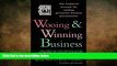 READ book  Wooing and Winning Business: The Foolproof Formula for Making Persuasive Business