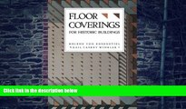 Big Deals  Floor Coverings for Historic Buildings  Free Full Read Most Wanted