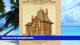 Big Deals  Victorian Brick and Terra-Cotta Architecture in Full Color: 160 Plates (Dover