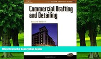 Big Deals  Commercial Drafting And Detailing (Delmar Drafting Series)  Free Full Read Best Seller