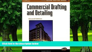 Big Deals  Commercial Drafting And Detailing (Delmar Drafting Series)  Free Full Read Best Seller