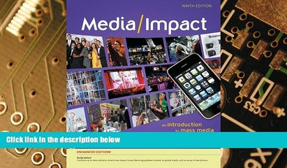 Big Deals  Media/Impact: An Introduction to Mass Media, Enhanced  Best Seller Books Most Wanted