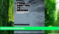 Big Deals  FROM CONTROL TO DESIGN  Best Seller Books Most Wanted