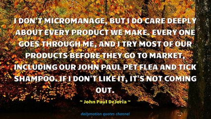 John Paul DeJoria Quotes #1
