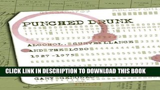 [PDF] Punched Drunk: Alcohol, Surveillance and the LCBO, 1927-1975 Full Online