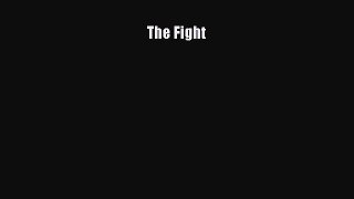 [PDF] The Fight Popular Online