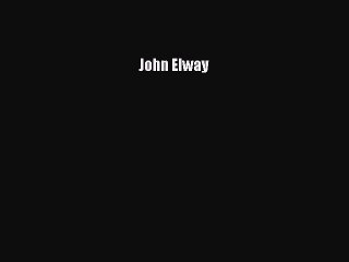 [PDF] John Elway Popular Colection