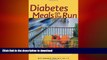 FAVORITE BOOK  Diabetes Meals on the Run : Fast, Healthy Menus Using Convenience Foods FULL ONLINE