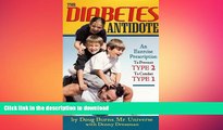FAVORITE BOOK  Diabetes Antidote: An Exercise Prescription to Prevent Type 2 to Combat Type 1