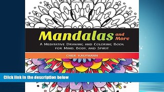 Enjoyed Read Mandalas and More: A Meditative Drawing and Coloring Book for Mind, Body, and Spirit