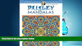 For you Creative Haven Paisley Mandalas Coloring Book (Adult Coloring)
