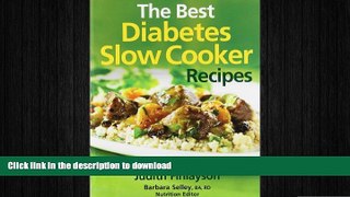 FAVORITE BOOK  Best Diabetes Slow Cooker Recipes FULL ONLINE