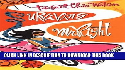 [PDF] Surviving Mr. Right Full Colection