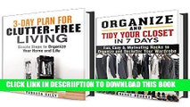 [New] Organize Your Home in a Week Box Set: Simple Steps to Organize and Declutter Your House and