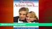 EBOOK ONLINE  Getting Adam Back - A Mother s Triumph Over Epilepsy   Autism  PDF ONLINE