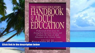 Big Deals  The Christian Educator s Handbook on Adult Education  Best Seller Books Best Seller