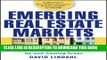 [PDF] Emerging Real Estate Markets: How to Find and Profit from Up-and-Coming Areas Full Online