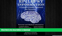 READ  Epilepsy Information: A Patient Friendly Resource for Seizures (Second Edition) FULL ONLINE