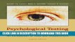 [Read PDF] Psychological Testing and Assessment: An Introduction to Tests and Measurement Download