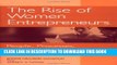 [Read] The Rise of Women Entrepreneurs: People, Processes, and Global Trends: People, Processes