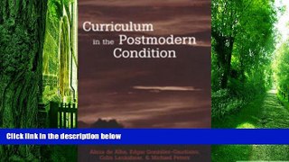 Big Deals  Curriculum in the Postmodern Condition (Counterpoints)  Best Seller Books Most Wanted