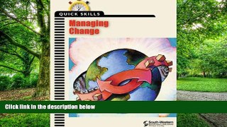 Big Deals  Quick Skills: Managing Change  Free Full Read Best Seller