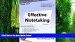 Big Deals  Effective notetaking 2nd ed: Strategies to help you study effectively  Free Full Read
