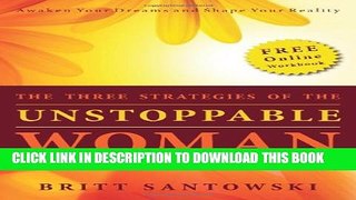 [Read] The Three Strategies of the Unstoppable Woman Ebook Free