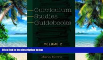 Big Deals  Curriculum Studies Guidebooks (Counterpoints)  Free Full Read Most Wanted