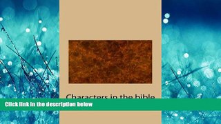 Choose Book Characters in the bible