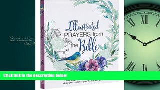 Choose Book Illustrated Prayers from the Bible: A Creative Prayer Book