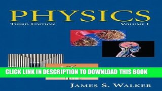 New Book Physics, Volume I (3rd Edition)