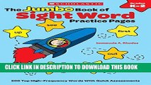 New Book The The Jumbo Book of Sight Word Practice Pages: 200 Top High-Frequency Words With Quick
