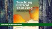 Must Have PDF  Teaching Critical Thinking: Using Seminars for 21st Century Literacy  Best Seller