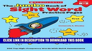 Collection Book The The Jumbo Book of Sight Word Practice Pages: 200 Top High-Frequency Words With