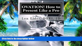 Big Deals  Ovation - How To Present Like A Pro: The Re-Invention of Adult Education  Free Full