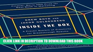 [Read] Inside the Box: A Proven System of Creativity for Breakthrough Results Popular Online