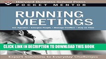 [Read] Running Meetings: Expert Solutions to Everyday Challenges Popular Online