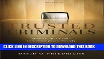 [PDF] Trusted Criminals: White Collar Crime In Contemporary Society Popular Online