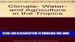 [PDF] Climate, water, and agriculture in the tropics Popular Collection
