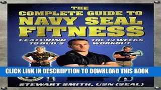 [PDF] The Complete Guide to Navy Seal Fitness Full Colection