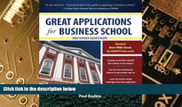 Big Deals  Great Applications for Business School, Second Edition (Great Application for Business